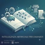 Aperte le iscrizioni ai corsi di formazione per docenti – Progetto "Intelligenza Artificiale per Umanisti"